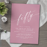 Invitation Dusty Rose rose Script Simple Femme 50e anniversai<br><div class="desc">Invitations formelles à 50ème anniversaire avec "cinquante" texte dans un script de calligraphie. Police blanche sur une arrière - plan féminine violet-rose.</div>