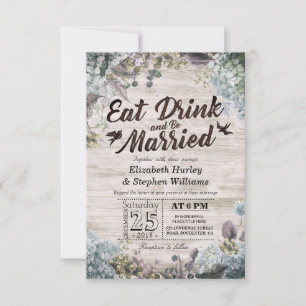 Invitation EAT Boire et être marié Mariage Floral Rustic Wood