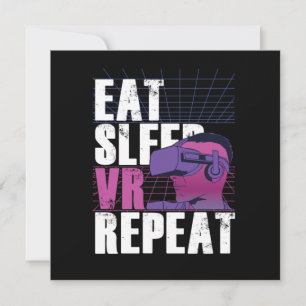 Invitation Eat Sleep VR Répéter Gamer Jeu Réalité virtuelle G
