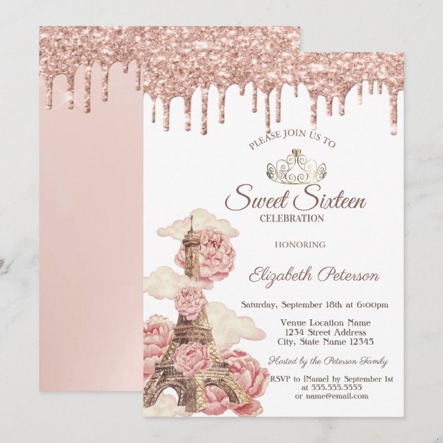 Invitation Eiffel Tower  Rose Gold Glitter Drips Sweet 16 (Devant / Derrière)