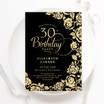Invitation Élégant 30e anniversaire Black Gold Roses<br><div class="desc">Invitation à la fête de 30e anniversaire en or noir. Design élégant avec des roses, fausse feuille d'or et police de script de typographie. Carte invitation tendance parfaite pour une célébration anniversaire élégante. Peut être customisé à n'importe quel âge. Personnalisez avec vos propres détails. Invitations Zazzle imprimées ou téléchargement instantané...</div>