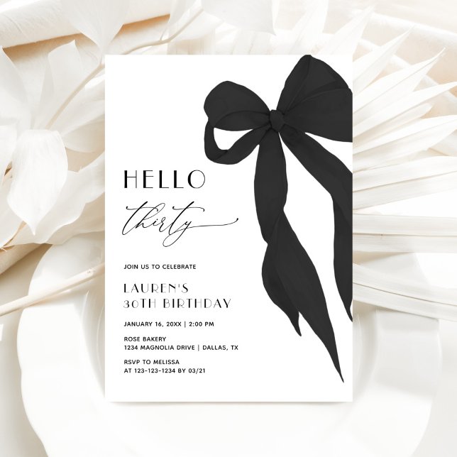 Invitation Elegant Black Bow Hello Thirty 30th Birthday (Créateur téléchargé)