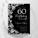 Invitation Elégant Black Silver Roses 60e anniversaire fête<br><div class="desc">Invitation de fête de 60e anniversaire en argent noir. Design élégant avec rose,  faux feuille d'argent et police de script de typographie. Carte invitation tendance parfaite pour une célébration anniversaire élégante. Peut être customisé à n'importe quel âge. Invitations Zazzle imprimées ou téléchargement instantané modèle imprimable numérique.</div>