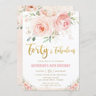 Invitation Elégant Blush Rose Floral Gold 40 et Fabulous
