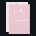 Invitation Elégant design main Lettré Script 30e anniversaire<br><div class="desc">Invitation moderne Pastel Pink 30e Anniversaire. Conception minimaliste de modèle d'invitation de 30e anniversaire avec élégante calligraphie écriture manuscrite.</div>