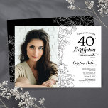 Invitation Elégant noir blanc photo florale 40e anniversaire<br><div class="desc">Invitation à la fête du 40e anniversaire en noir blanc avec votre photo sur le devant de la carte. Design moderne élégant avec accents de dessin botanique et police de script de typographie. Carte invitation simple et tendance, parfaite pour une célébration anniversaire élégante. Peut être customisé à n'importe quel âge....</div>