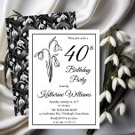 Invitation Elégant Snowdrops 40ème anniversaire<br><div class="desc">Elégante neige chute mois de naissance design floral "40e fête d'anniversaire" design avec un motif floral en chute de neige avec un motif floral en chute de neige noir et blanc sur le dos.</div>