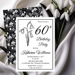 Invitation Elégant Snowdrops 60e anniversaire fête<br><div class="desc">Elégante neige chute mois de naissance design floral "60e fête d'anniversaire" design avec un motif floral en chute de neige avec un motif floral en chute de neige noir et blanc sur le dos.</div>