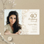 Invitation Elégante Gold Floral Photo 40e anniversaire<br><div class="desc">Invitation à la fête du 40e anniversaire en or et crème d'ivoire avec votre photo à l'avant de la carte. Design moderne minimaliste avec accents de dessin botanique, fausse feuille d'or et police de script de typographie. Carte invitation simple et tendance, parfaite pour une célébration anniversaire élégante. Peut être customisé...</div>