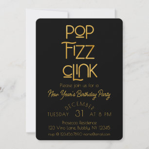 Invitation Élégante Pop Fizz Clink fête du Nouvel An