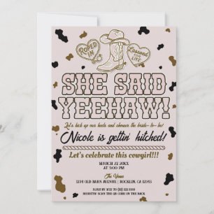 Invitation Elle A Dit Yeehaw Pink Country Cow Fête des mariée