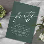 Invitation Émeraude vert foncé | Forme moderne 40e anniversai<br><div class="desc">Invitations de style moderne à 40ème anniversaire avec titre "quarante" texte dans une police de script. Police blanche sur un arrière - plan vert foncé.</div>