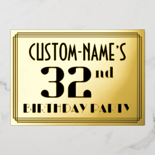Invitation En Aluminium 32e fête d'anniversaire : Art Déco Look "32" et no