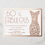 Invitation En Aluminium 60 & Fabulous Gold Gown 60e Anniversaire de fête G<br><div class="desc">60 & Fabulous Gold Gown 60th Birthday Party Golden Foil Invitation Voir d'autres invitations dans notre Niche and Nest Store</div>
