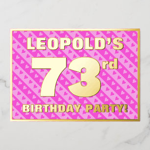 Invitation En Aluminium 73e fête d'anniversaire — Coeurs et rayures roses 