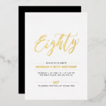 Invitation En Aluminium 80 | Modern Simple Gold 80th Birthday Party<br><div class="desc">Célébrez votre journée spéciale avec cette élégante invitation à fêter le 80e anniversaire. Ce design présente un texte chic en feuille d'or "Eighty" avec une disposition propre. D'autres conceptions et fournitures de fête sont disponibles à ma boutique BaraBomDesign.</div>