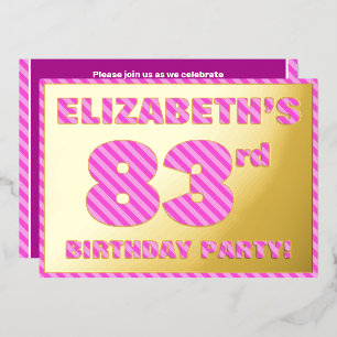 Invitation En Aluminium 83e fête d'anniversaire — Gras, amusant, rose rayu