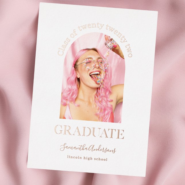 Invitation En Aluminium Arc photo simple moderne Rose diplômé Gold Foil I (Créateur téléchargé)