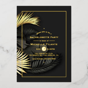 Invitation En Aluminium Black and Gold Tropical Bachelorette Party Foil In