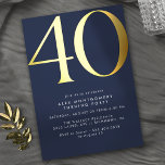 Invitation En Aluminium Bleu foncé Marine   Or | Cool Moderne 40e annivers<br><div class="desc">Style minimaliste moderne invitations à 40e anniversaire avec titre "40" texte en vrai papier métallique. Les détails de votre événement sont imprimés en blanc mat. Des accents d'or sur un arrière - plan bleu marine.</div>