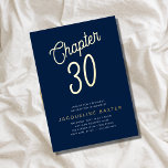 Invitation En Aluminium Blue 30th Birthday Gold Script Chapitre 30 Party<br><div class="desc">Célébrez votre 30e anniversaire en style avec cette invitation personnalisable de Zazzle. Cette invitation estampillée affiche un design audacieux d'écriture bleue et or, parfait pour une célébration d'étape. Avec un format classique et un espace pour inclure tous vos détails importants, cette invitation fera en sorte que vos invités ne manqueront...</div>