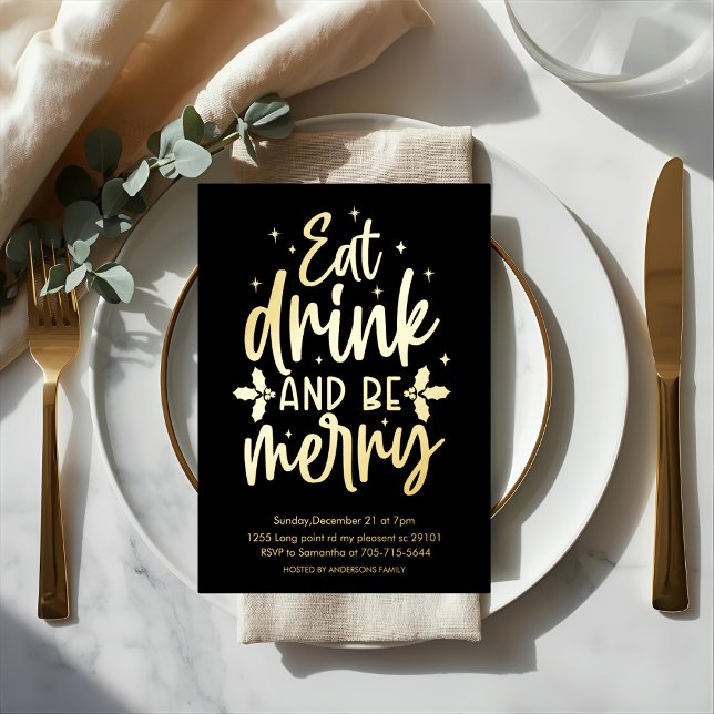 Invitation En Aluminium Eat Drink and Be Merry Gold Foil Christmas Party (Créateur téléchargé)