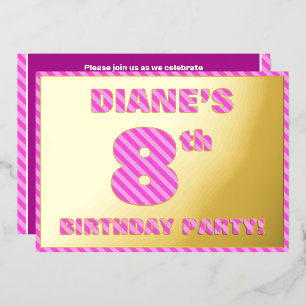 Invitation En Aluminium Fête d'anniversaire 8 ans — Bandes roses, audacieu