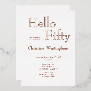 Invitation En Aluminium Fête d'anniversaire de 50 ans Rose Gold Foil Hello