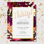 Invitation En Aluminium Floral rose & or moderne 30e anniversaire<br><div class="desc">Célébrez dans le style avec notre invitation moderne et élégante. Un arrière - plan floral dynamique est accentué d'une véritable feuille d'or éblouissante et d'un titre rose "Thirty!" et d'un cadre luxueux en feuille d'or qui entoure vos détails chic dans une zone de texte blanche. Simple, sophistiqué et parfait pour...</div>