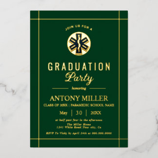 Invitation En Aluminium Gold paramedic EMT Class Of 2025 green graduation
