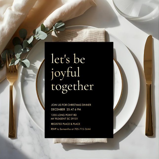 Invitation En Aluminium Modern Gold Foil “Let’s Be Joyful Together (Créateur téléchargé)