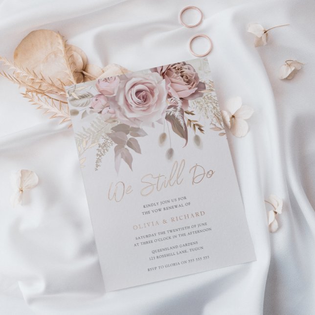 Invitation En Aluminium Nous faisons toujours le rose doré Blush Floral Re (Créateur téléchargé)