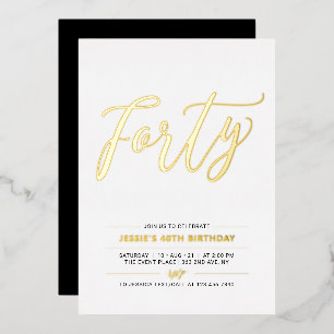 Invitation En Aluminium Quarante   Soirée moderne Gold & Black 40th Birthd