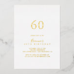 Invitation En Aluminium Simple minimaliste 60e anniversaire de fête d'or<br><div class="desc">Cette simple invitation minimaliste de 50e anniversaire en feuille d'or est parfait pour un événement moderne. Le design sobre et élégant présente une typographie de script classique et sophistiquée en feuille d'or.</div>