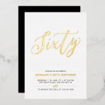 Invitation En Aluminium Soixante | Modern Gold 60th Birthday Party<br><div class="desc">Célébrez votre journée spéciale avec cette élégante invitation à la fête du 60e anniversaire. Ce design présente un texte chic en feuille d'or "Sixty" avec une mise en page propre. D'autres conceptions et fournitures de fête sont disponibles à ma boutique BaraBomDesign.</div>