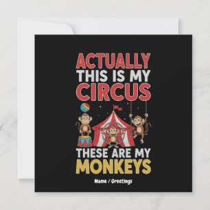 Invitation En fait, c'est mon cirque Maman drôle Citation
