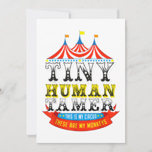 Invitation Enseignant Tiny Human Tamer This My Circus My Monk