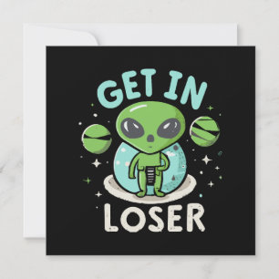 Invitation Entrez loser extraterrestre UFO drôle