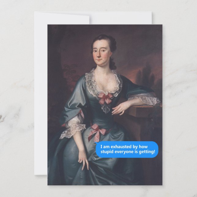 Invitation Épuisé par la façon stupide que tout le monde devi (Devant)