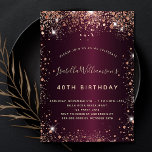 Invitation Étincelle d'or rose<br><div class="desc">Pour un 40ème anniversaire élégant (ou tout âge). Une couleur arrière - plan bordeaux. Décoré de faux éclats d'or rose. Personnalisez et ajoutez un nom,  un âge et des détails de la fête. Le nom est écrit avec un script de style manuscrit</div>