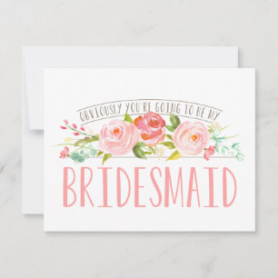 Invitation Évidemment mon Bridesmaid Rose Garden