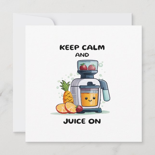 Invitation Extracteur de jus de fruits Garder son calme et pr (Devant)
