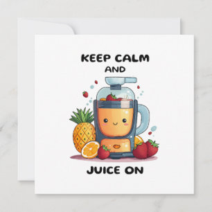 Invitation Extracteur de jus Garder son calme et jus  Santé 