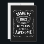 Invitation Fabriqué en 1962 60 ans d'être génial anniversaire<br><div class="desc">Pour 60ème anniversaire en 2022 - Fabriqué en 1962 60 ans d'être génial en mélange sans et serif police avec rouleaux vintages et embellissements de cadre. Pour 60ème anniversaire.</div>
