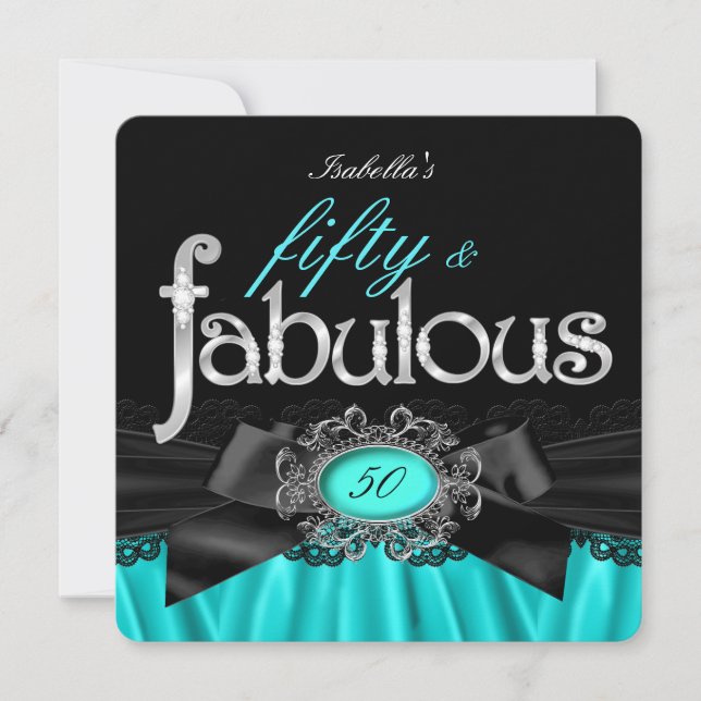Invitation Fabuleux 50 Turquoise Silk Black Lace fête d'anniv (Devant)