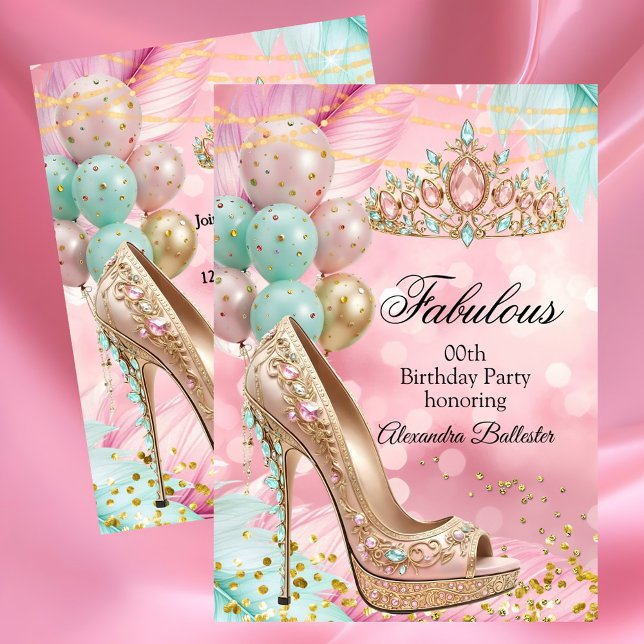 Invitation Fabulous birthday Blush Pink Teal Tiara Gold Heel (Créateur téléchargé)