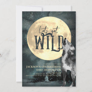 Invitation Faisons l'Anniversaire du loup hurlant sauvage
