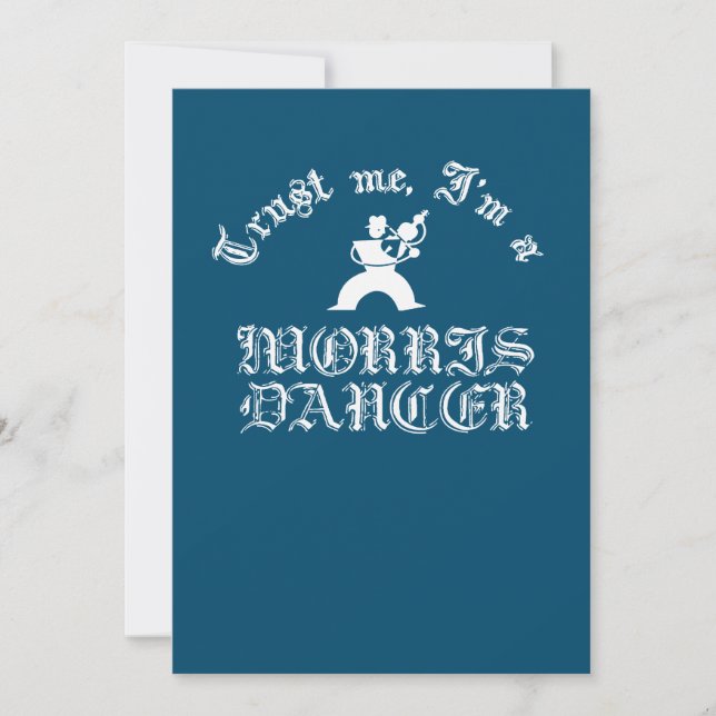 Invitation Faites-moi confiance Je Suis Morris Dancer Texte B (Devant)