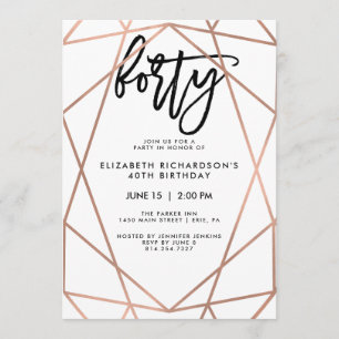 Invitation Faux Rose Gold Géométrique Fête du 40e anniversa