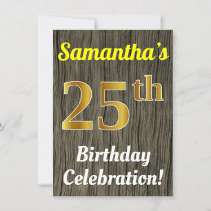 Invitation Faux Wood, Faux Gold 25th Birthday Celebration